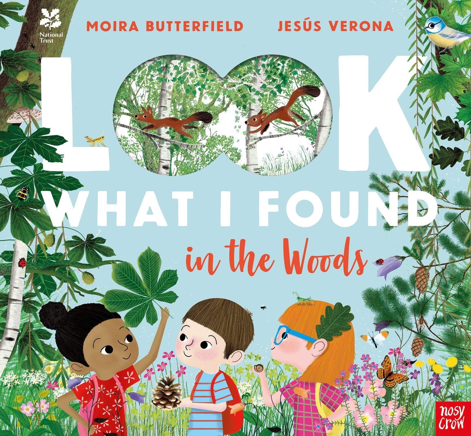 Look What I Found in the Woods book front cover showing children exploring woodland with squirrels, butterflies and foliage