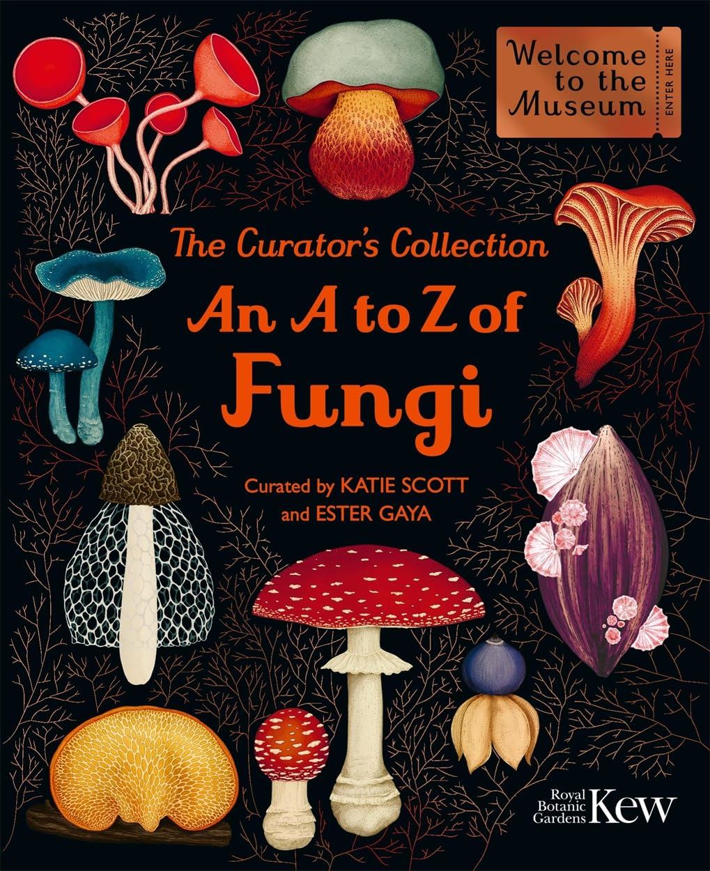 Curators Collection (fungi) (welcome to the Museum)