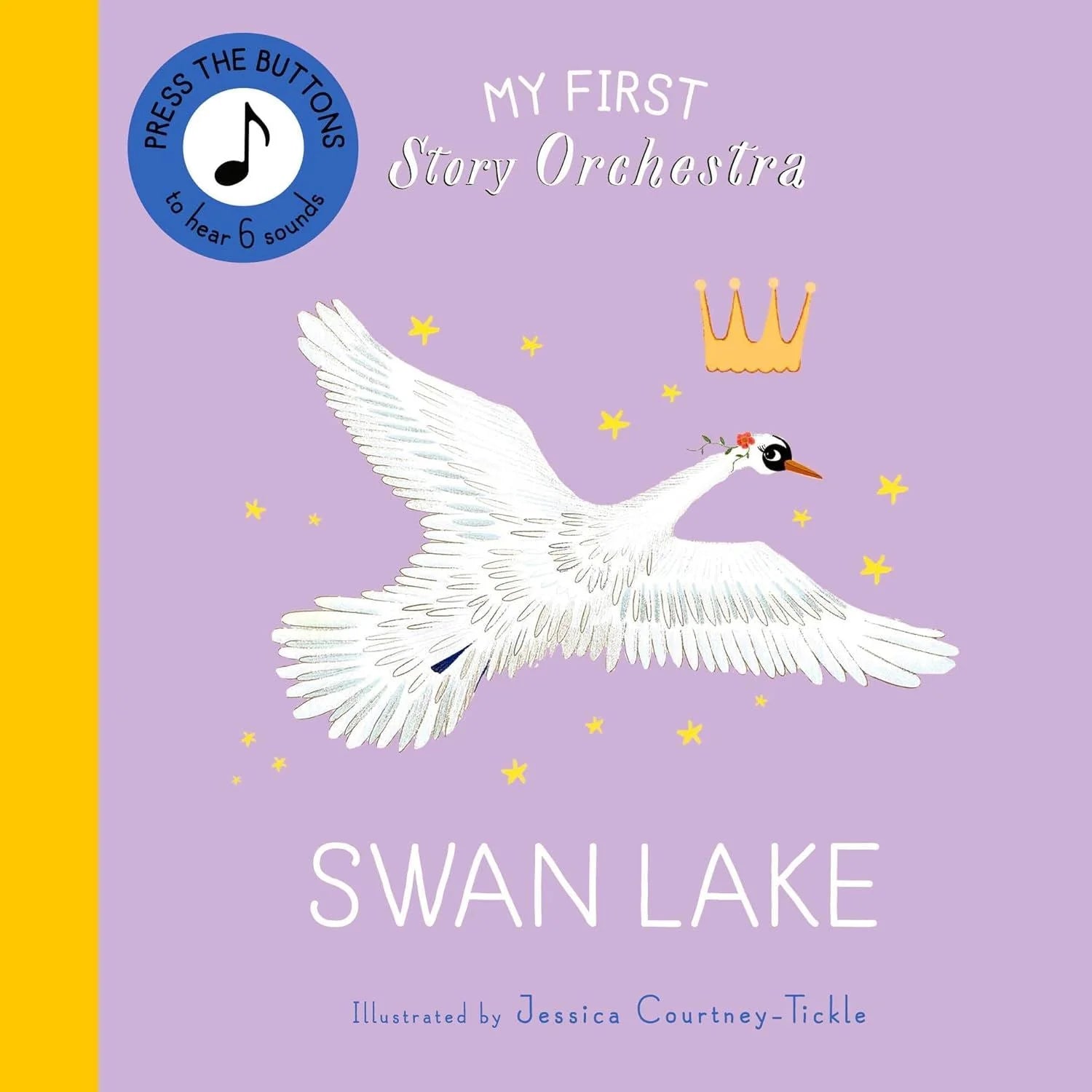 My First Story Orchestra Swan Lake book front cover with illustrated white swan, lavender background, gold stars and crown